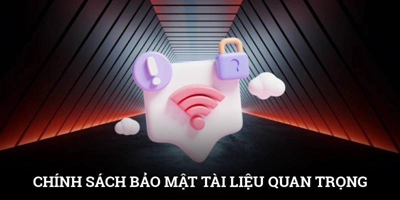 Chính sách bảo mật - Tài liệu quan trọng khi trải nghiệm tại SUNWIN