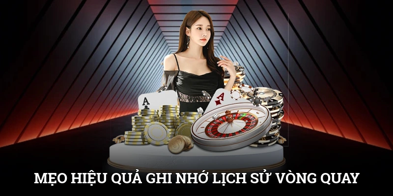 Mẹo hiệu quả ghi nhớ lịch sử vòng quay để phân tích dễ dàng