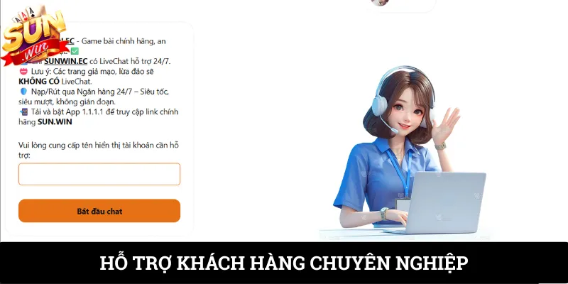 Hỗ trợ khách hàng chuyên nghiệp